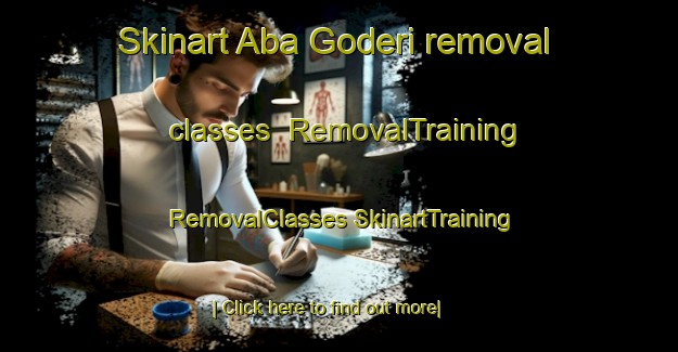 Skinart Aba Goderi removal classes | #RemovalTraining #RemovalClasses #SkinartTraining-Nigeria