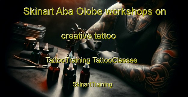 Skinart Aba Olobe workshops on creative tattoo | #TattooTraining #TattooClasses #SkinartTraining-Nigeria