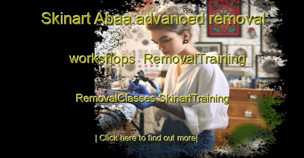 Skinart Abaa advanced removal workshops | #RemovalTraining #RemovalClasses #SkinartTraining-Nigeria