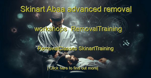 Skinart Abaa advanced removal workshops | #RemovalTraining #RemovalClasses #SkinartTraining-Nigeria