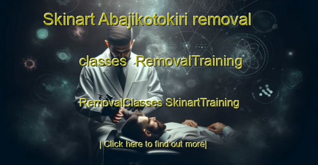 Skinart Abajikotokiri removal classes | #RemovalTraining #RemovalClasses #SkinartTraining-Nigeria