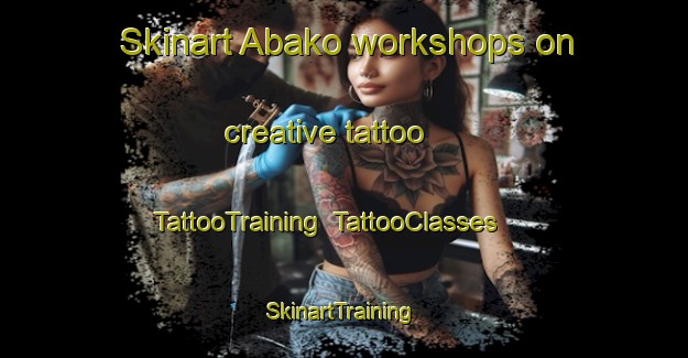 Skinart Abako workshops on creative tattoo | TattooTraining | TattooClasses | SkinartTraining-Nigeria