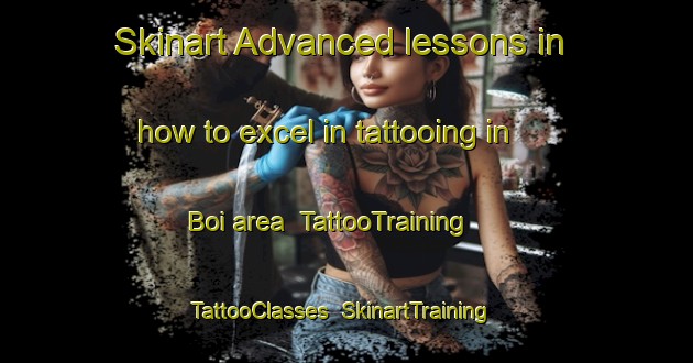 Skinart Advanced lessons in how to excel in tattooing in Boi area | TattooTraining | TattooClasses | SkinartTraining-Nigeria