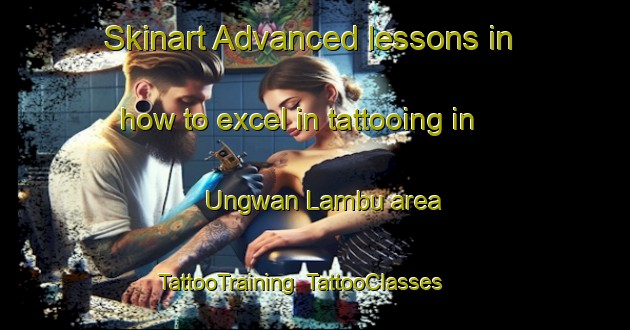 Skinart Advanced lessons in how to excel in tattooing in Ungwan Lambu area | TattooTraining | TattooClasses | SkinartTraining-Nigeria