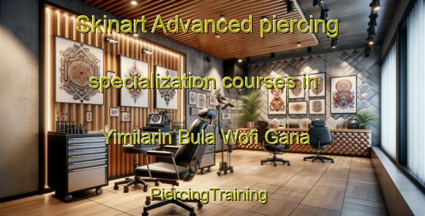 Skinart Advanced piercing specialization courses in Yimilarin Bula Wofi Gana | #PiercingTraining #PiercingClasses #SkinartTraining-Nigeria