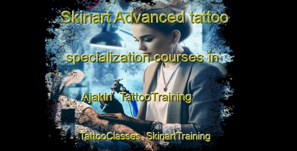 Skinart Advanced tattoo specialization courses in Ajakiri | TattooTraining | TattooClasses | SkinartTraining-Nigeria