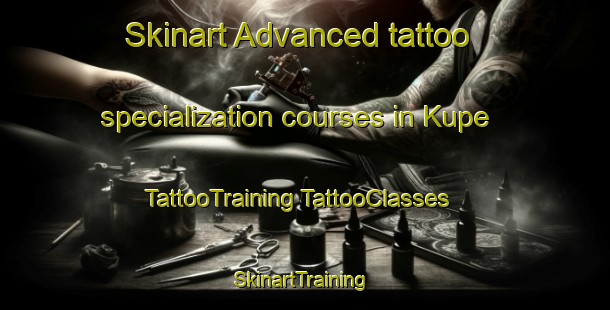 Skinart Advanced tattoo specialization courses in Kupe | #TattooTraining #TattooClasses #SkinartTraining-Nigeria