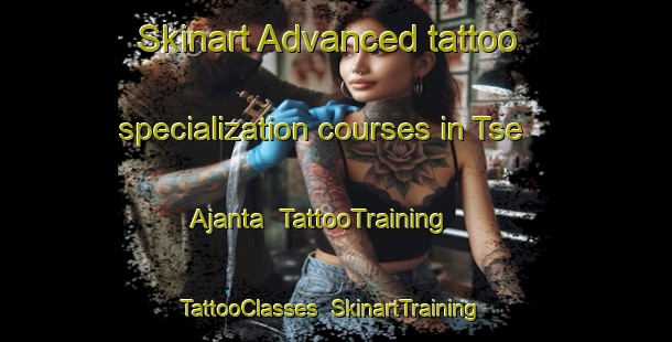 Skinart Advanced tattoo specialization courses in Tse Ajanta | TattooTraining | TattooClasses | SkinartTraining-Nigeria