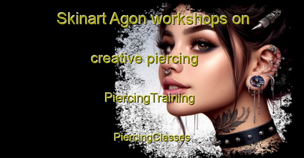 Skinart Agon workshops on creative piercing | #PiercingTraining #PiercingClasses #SkinartTraining-Nigeria