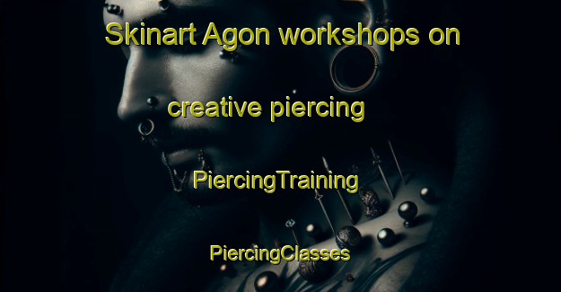 Skinart Agon workshops on creative piercing | #PiercingTraining #PiercingClasses #SkinartTraining-Nigeria