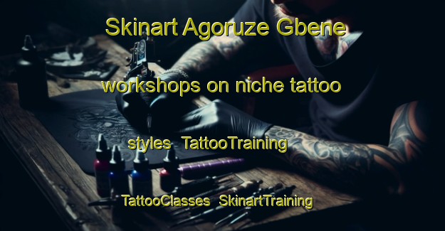 Skinart Agoruze Gbene workshops on niche tattoo styles | TattooTraining | TattooClasses | SkinartTraining-Nigeria