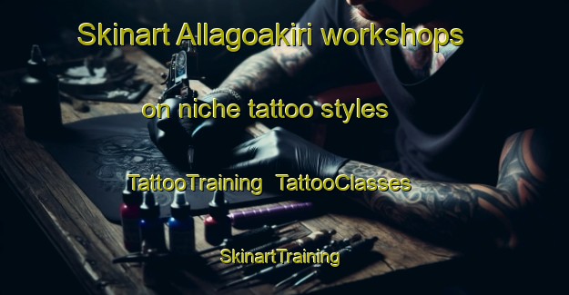 Skinart Allagoakiri workshops on niche tattoo styles | TattooTraining | TattooClasses | SkinartTraining-Nigeria