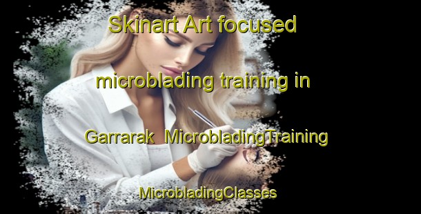 Skinart Art-focused microblading training in Garrarak | MicrobladingTraining | MicrobladingClasses | SkinartTraining-Nigeria