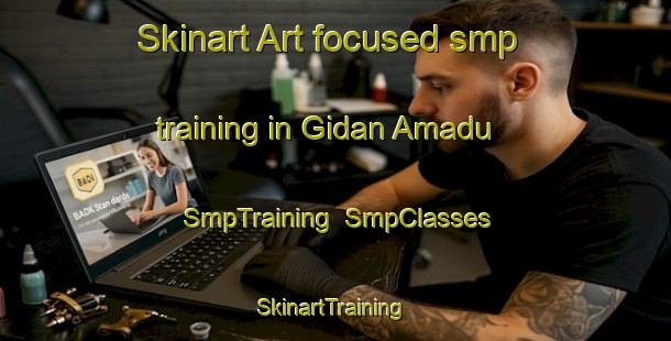 Skinart Art-focused smp training in Gidan Amadu | SmpTraining | SmpClasses | SkinartTraining-Nigeria