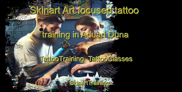 Skinart Art-focused tattoo training in Aduari Duna | TattooTraining | TattooClasses | SkinartTraining-Nigeria