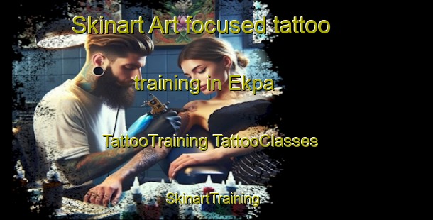 Skinart Art-focused tattoo training in Ekpa | #TattooTraining #TattooClasses #SkinartTraining-Nigeria