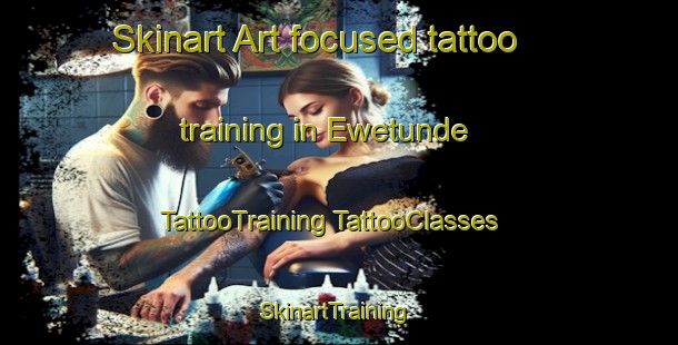 Skinart Art-focused tattoo training in Ewetunde | #TattooTraining #TattooClasses #SkinartTraining-Nigeria