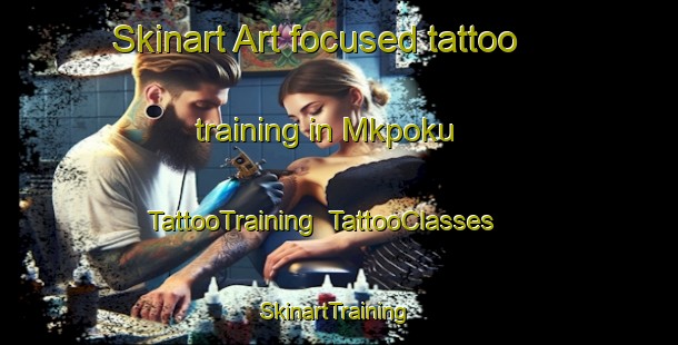 Skinart Art-focused tattoo training in Mkpoku | TattooTraining | TattooClasses | SkinartTraining-Nigeria