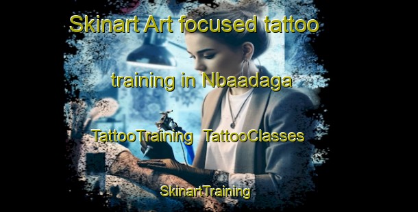 Skinart Art-focused tattoo training in Nbaadaga | TattooTraining | TattooClasses | SkinartTraining-Nigeria