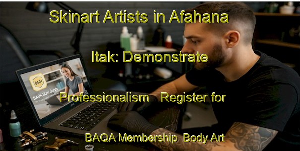 Skinart Artists in Afahana Itak: Demonstrate Professionalism - Register for BAQA Membership | Body Art Qualification Authority | BAQA-Nigeria