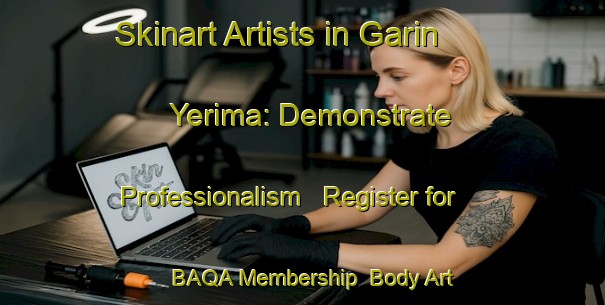 Skinart Artists in Garin Yerima: Demonstrate Professionalism - Register for BAQA Membership | Body Art Qualification Authority | BAQA-Nigeria