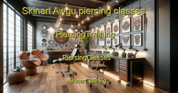 Skinart Awgu piercing classes | PiercingTraining | PiercingClasses | SkinartTraining-Nigeria