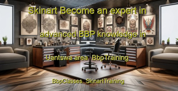 Skinart Become an expert in advanced BBP knowledge in Uantswa area | BbpTraining | BbpClasses | SkinartTraining-Nigeria