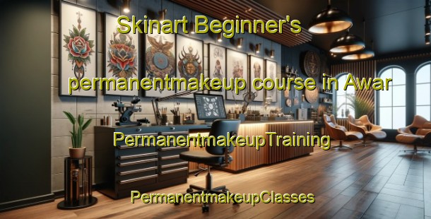 Skinart Beginner's permanentmakeup course in Awar | PermanentmakeupTraining | PermanentmakeupClasses | SkinartTraining-Nigeria