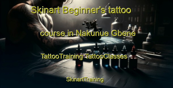 Skinart Beginner's tattoo course in Nakunue Gbene | #TattooTraining #TattooClasses #SkinartTraining-Nigeria