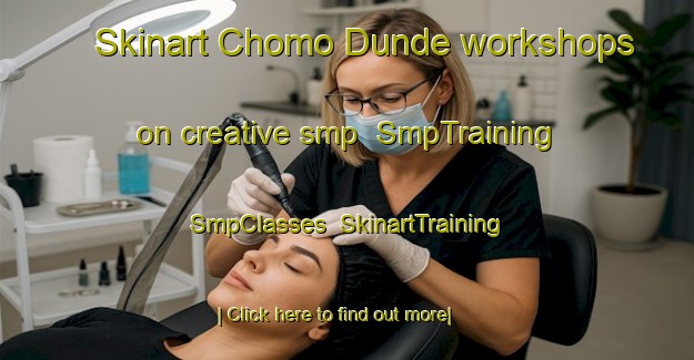 Skinart Chomo Dunde workshops on creative smp | SmpTraining | SmpClasses | SkinartTraining-Nigeria