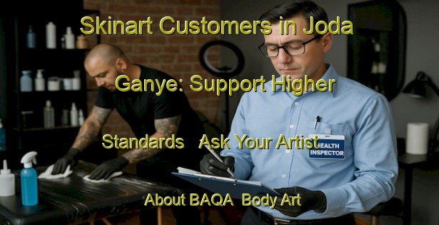 Skinart Customers in Joda Ganye: Support Higher Standards - Ask Your Artist About BAQA | Body Art Qualification Authority | BAQA-Nigeria