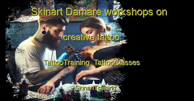 Skinart Damare workshops on creative tattoo | TattooTraining | TattooClasses | SkinartTraining-Nigeria