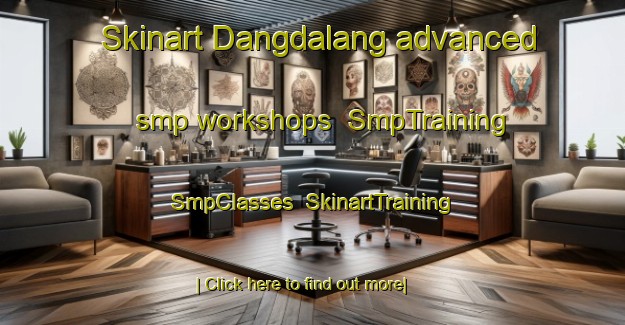 Skinart Dangdalang advanced smp workshops | SmpTraining | SmpClasses | SkinartTraining-Nigeria