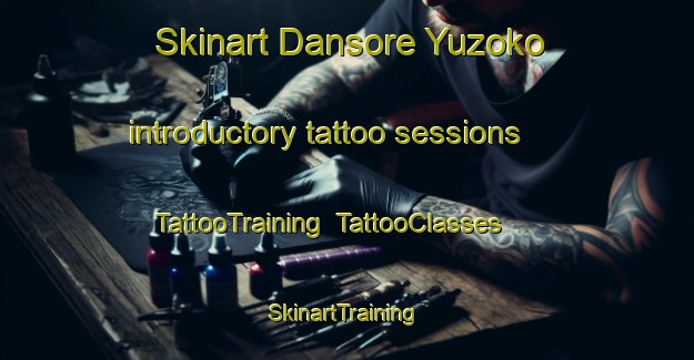 Skinart Dansore Yuzoko introductory tattoo sessions | TattooTraining | TattooClasses | SkinartTraining-Nigeria