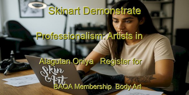 Skinart Demonstrate Professionalism: Artists in Alagutan Oniya - Register for BAQA Membership | Body Art Qualification Authority | BAQA-Nigeria