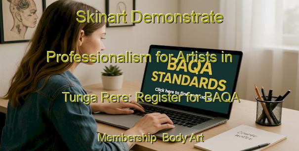 Skinart Demonstrate Professionalism for Artists in Tunga Rere: Register for BAQA Membership | Body Art Qualification Authority | BAQA-Nigeria
