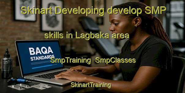 Skinart Developing develop SMP skills in Lagbaka area | SmpTraining | SmpClasses | SkinartTraining-Nigeria