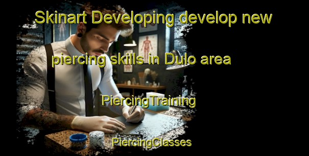 Skinart Developing develop new piercing skills in Dulo area | PiercingTraining | PiercingClasses | SkinartTraining-Nigeria