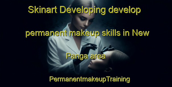 Skinart Developing develop permanent makeup skills in New Panga area | #PermanentmakeupTraining #PermanentmakeupClasses #SkinartTraining-Nigeria