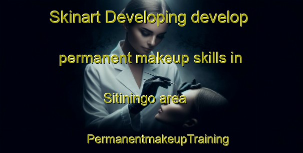 Skinart Developing develop permanent makeup skills in Sitiningo area | #PermanentmakeupTraining #PermanentmakeupClasses #SkinartTraining-Nigeria