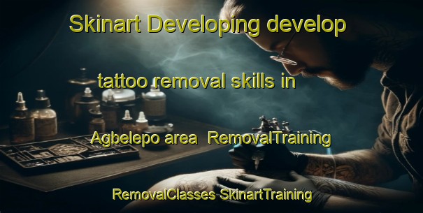 Skinart Developing develop tattoo removal skills in Agbelepo area | #RemovalTraining #RemovalClasses #SkinartTraining-Nigeria