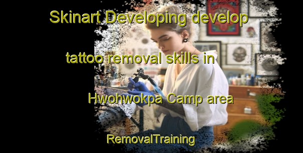 Skinart Developing develop tattoo removal skills in Hwohwokpa Camp area | RemovalTraining | RemovalClasses | SkinartTraining-Nigeria