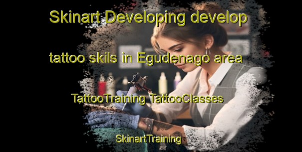 Skinart Developing develop tattoo skils in Egudenago area | #TattooTraining #TattooClasses #SkinartTraining-Nigeria