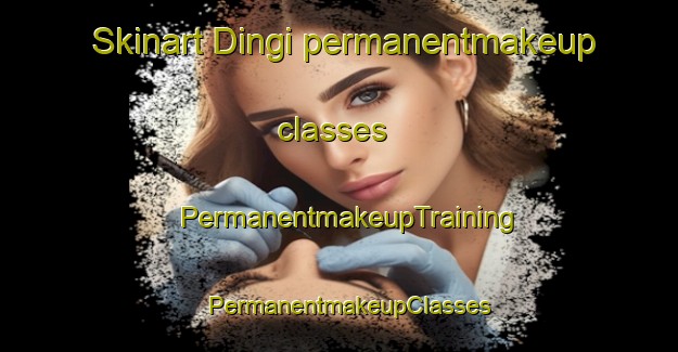 Skinart Dingi permanentmakeup classes | PermanentmakeupTraining | PermanentmakeupClasses | SkinartTraining-Nigeria