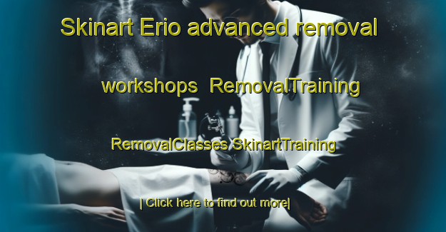 Skinart Erio advanced removal workshops | #RemovalTraining #RemovalClasses #SkinartTraining-Nigeria