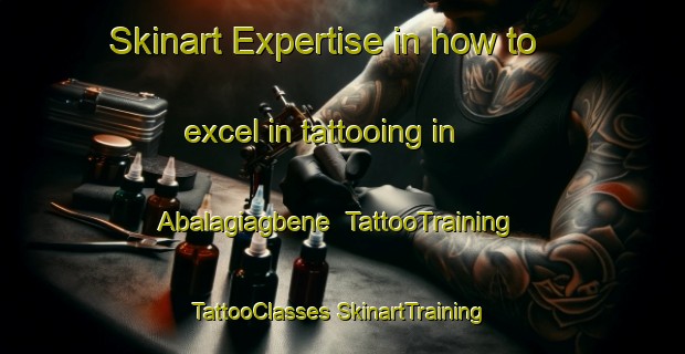 Skinart Expertise in how to excel in tattooing in Abalagiagbene | #TattooTraining #TattooClasses #SkinartTraining-Nigeria