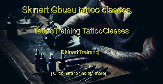 Skinart Gbusu tattoo classes | #TattooTraining #TattooClasses #SkinartTraining-Nigeria