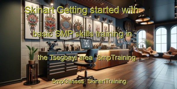 Skinart Getting started with basic SMP skills training in the Tsegbayi area | SmpTraining | SmpClasses | SkinartTraining-Nigeria