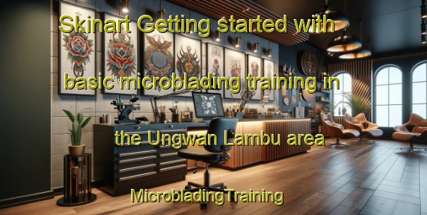 Skinart Getting started with basic microblading training in the Ungwan Lambu area | MicrobladingTraining | MicrobladingClasses | SkinartTraining-Nigeria