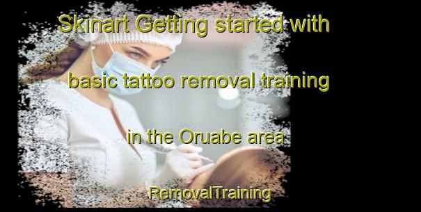 Skinart Getting started with basic tattoo removal training in the Oruabe area | RemovalTraining | RemovalClasses | SkinartTraining-Nigeria